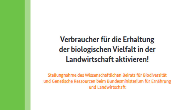 Titelseite Stellungnahme "Verbraucher für die Erhaltung der biologischen Vielfalt in der Landwirtschaft aktivieren!"