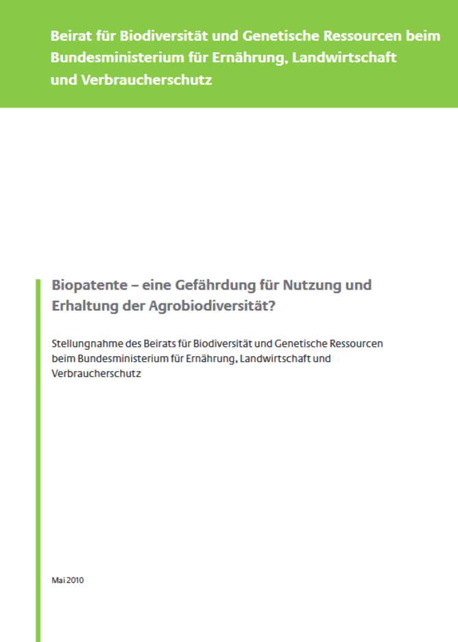 Titelseite Stellungnahme "Biopatente - eine Gefährung für Nutzung und Erhaltung der Agrobiodiversität?"