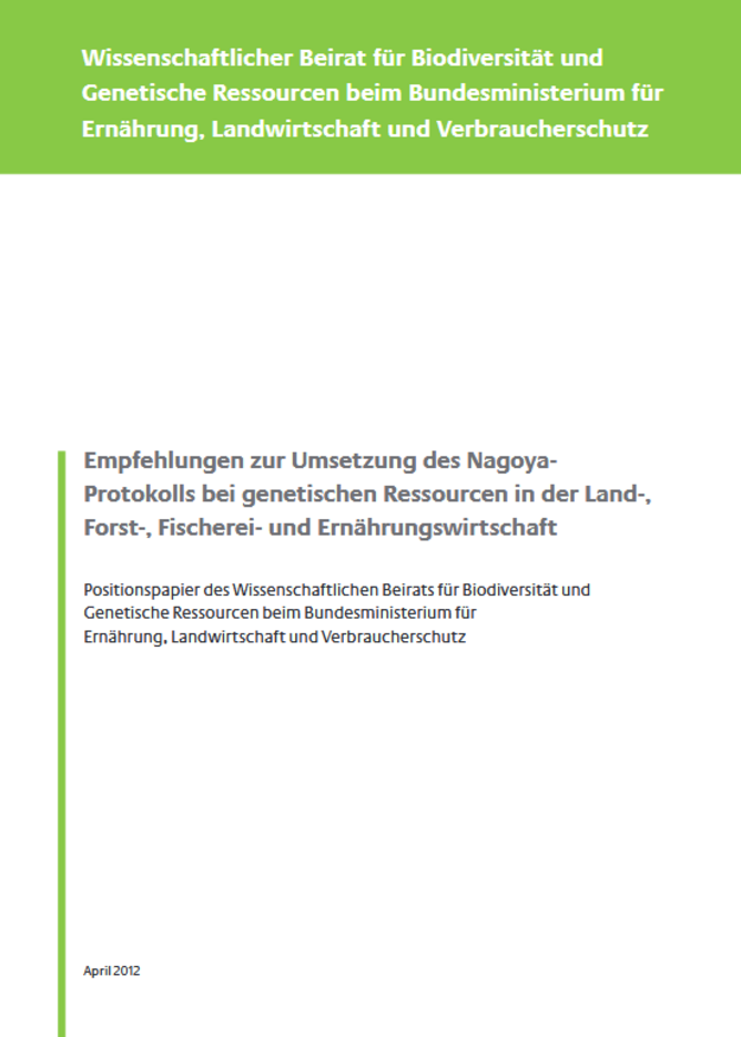 Titelseite Stellungnahme "Empfehlungen zur Umsetzung des Nagoya-Protokolls bei genetischen Ressourcen in der Land-, Forst-, Fischerei- und Ernährungswirtschaft"