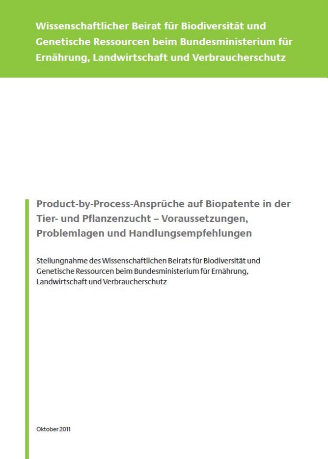 Titelseite Stellungnahme "Product-by-Process-Ansprüche auf Biopatente in der Tier- und Pflanzenzucht - Voraussetzungen, Problemlagen und Handlungsempfehlungen"
